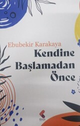 Kendine Başlamadan Önce - 1