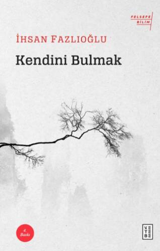 Kendini Bulmak - 1