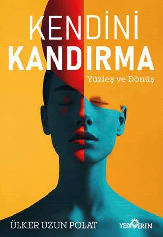 Kendini Kandırma - 1