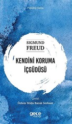 Kendini Koruma İçgüdüsü - 1