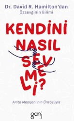 Kendini Nasıl Sevmeli - 1