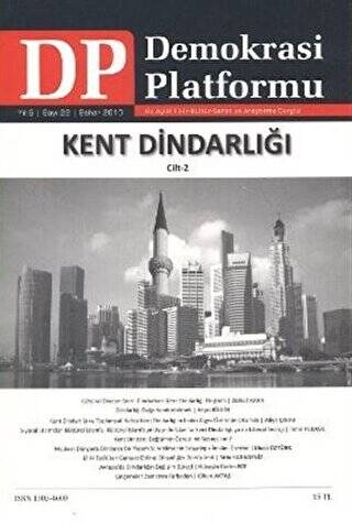 Kent Dindarlığı Cilt 2 - Demokrasi Platformu Sayı: 22 - 1