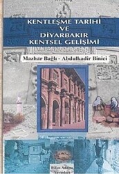 Kentleşme Tarihi ve Diyarbakır Kentsel Gelişimi - 1