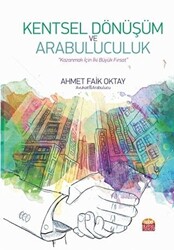 Kentsel Dönüşüm ve Arabuluculuk - 1