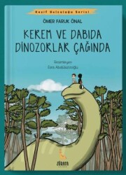 Kerem ve Dabıda Dinazorlar Çağında - 1