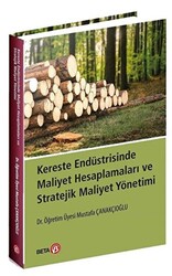 Kereste Endüstrisinde Maliyet Hesaplamaları ve Stratejik Maliyet Yönetimi - 1