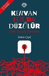 Kervan Yolda Düzülür - 1