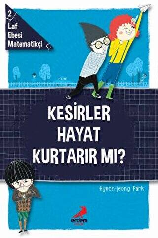 Kesirler Hayat Kurtarır Mı? - 1