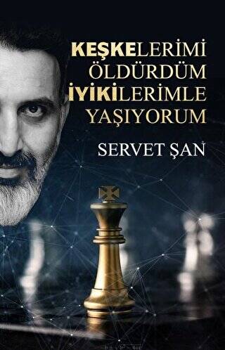 Keşkelerimi Öldürdüm İyikilerimle Yaşıyorum - 1