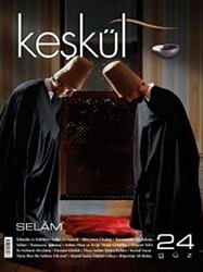 Keşkül Dergisi Sayı: 24 - 1