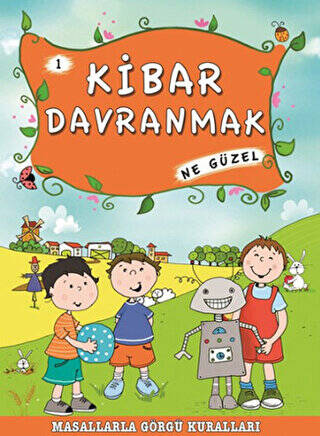 Kibar Davranmak Ne Güzel - 1