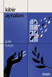 Kibir Aynaları - 1