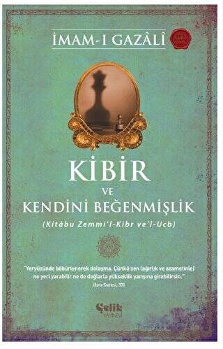 Kibir ve Kendini Beğenmişlik - 1