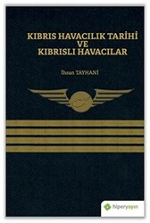 Kıbrıs Havacılık Tarihi ve Kıbrıslı Havacılar - 1