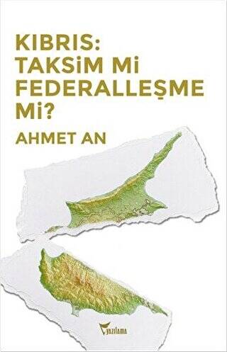 Kıbrıs: Taksim mi Federalleşme mi? - 1