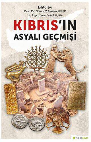 Kıbrıs’ın Asyalı Geçmişi - 1