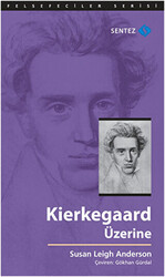 Kierkegaard Üzerine - 1