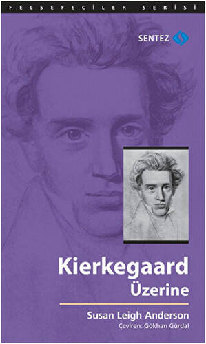 Kierkegaard Üzerine - 1