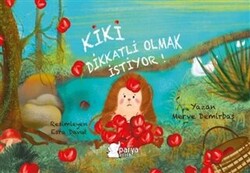 Kiki Dikkatli Olmak İstiyor! - 1