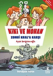 Kiki Ve Mohan Zombi Kral’a Karşı - 1