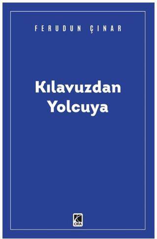 Kılavuzdan Yolcuya - 1