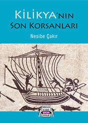 Kilikya`nın Son Korsanları - 1