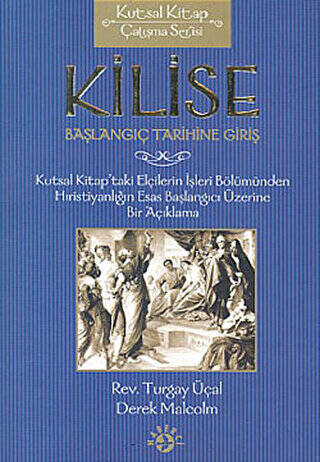 Kilise Başlangıç Tarihine Giriş - 1