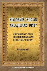 Kim Demiş Kur`an Anlaşılmaz Diye - 1