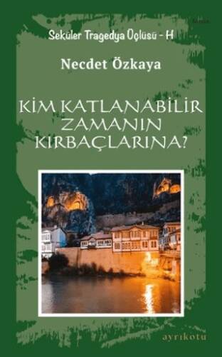 Kim Katlanabilir Zamanın Kırbaçlarına? - 1