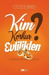 Kim Korkar Evlilikten - 1