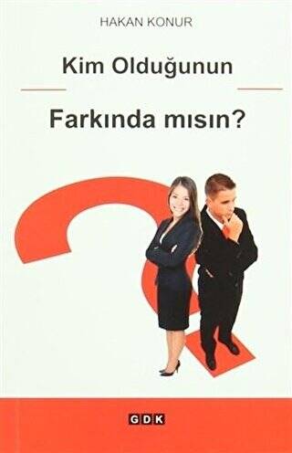 Kim Olduğunun Farkında Mısın? - 1