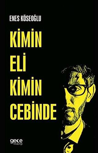 Kimin Eli Kimin Cebinde - 1