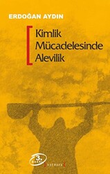 Kimlik Mücadelesinde Alevilik - 1