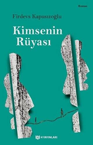 Kimsenin Rüyası - 1