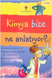 Kimya Bize Ne Anlatıyor - 1