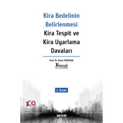 Kira Bedelinin Belirlenmesi – Kira Tespit ve Kira Uyarlama Davaları - 1