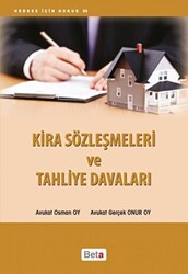 Kira Sözleşmeleri ve Tahliye Davaları - 1