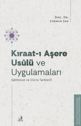 Kıraat-ı Aşere Usûlü ve Uygulamaları Şâtibiyye ve Dürre Tarikleri - 1