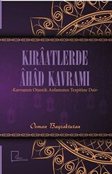 Kıraatlerde Ahad Kavramı - 1