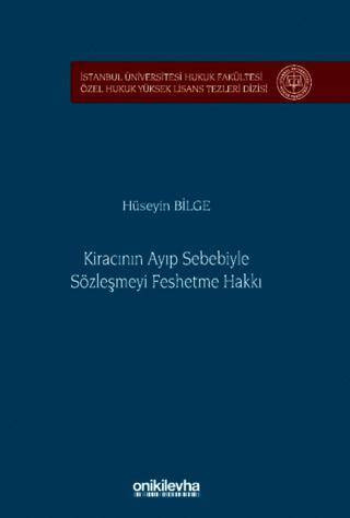 Kiracının Ayıp Sebebiyle Sözleşmeyi Feshetme Hakkı - 1