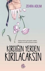 Kırdığın Yerden Kırılacaksın - 1