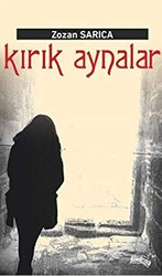 Kırık Aynalar - 1