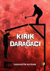 Kırık Darağacı - 1