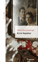 Kırık Hayatlar - 1