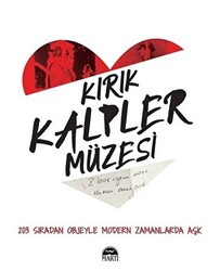 Kırık Kalpler Müzesi - 1