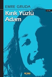 Kırık Yüzlü Adam - 1