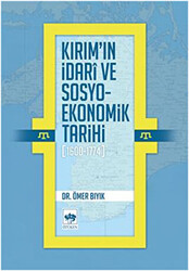 Kırım`ın İdari ve Sosyo-Ekonomik Tarihi 1600 - 1774 - 1