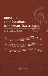 Kırşehir Türkülerinde Makamsal Özellikler - 1