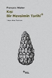 Kış: Bir Mevsimin Tarihi - 1