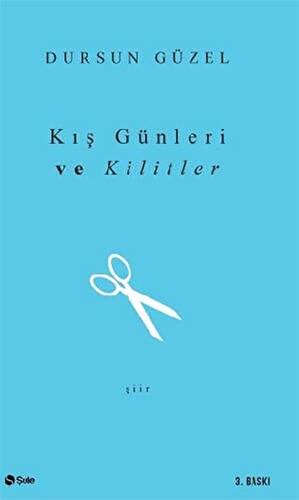 Kış Günleri ve Kilitler - 1